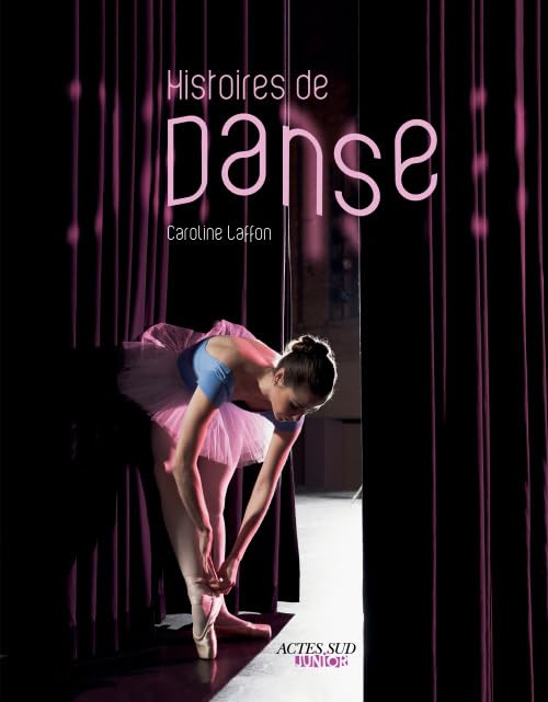 Histoires de danse 9782742794157