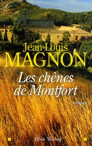 Les Chênes de Montfort 9782226177148