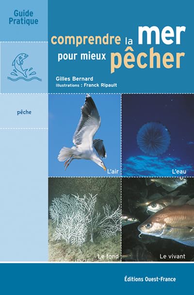 Comprendre la mer pour mieux pêcher 9782737335754