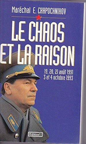 LE CHAOS ET LA RAISON 9782863916582