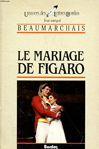BEAUMARCH/ULB MAR.FIGARO (Ancienne Edition) 9782040160074