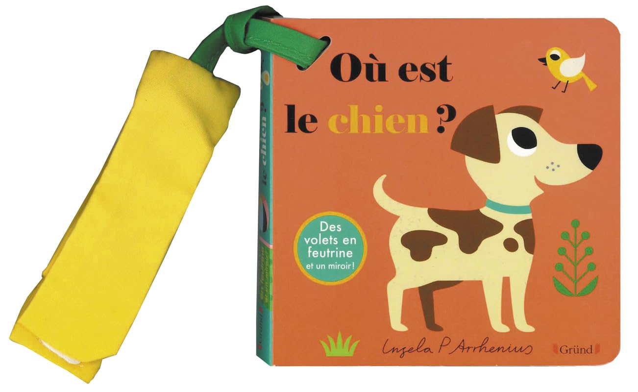 Où est le chien ? – Livre poussette à rabats en feutrine et miroir – À partir de 6 mois 9782324032271