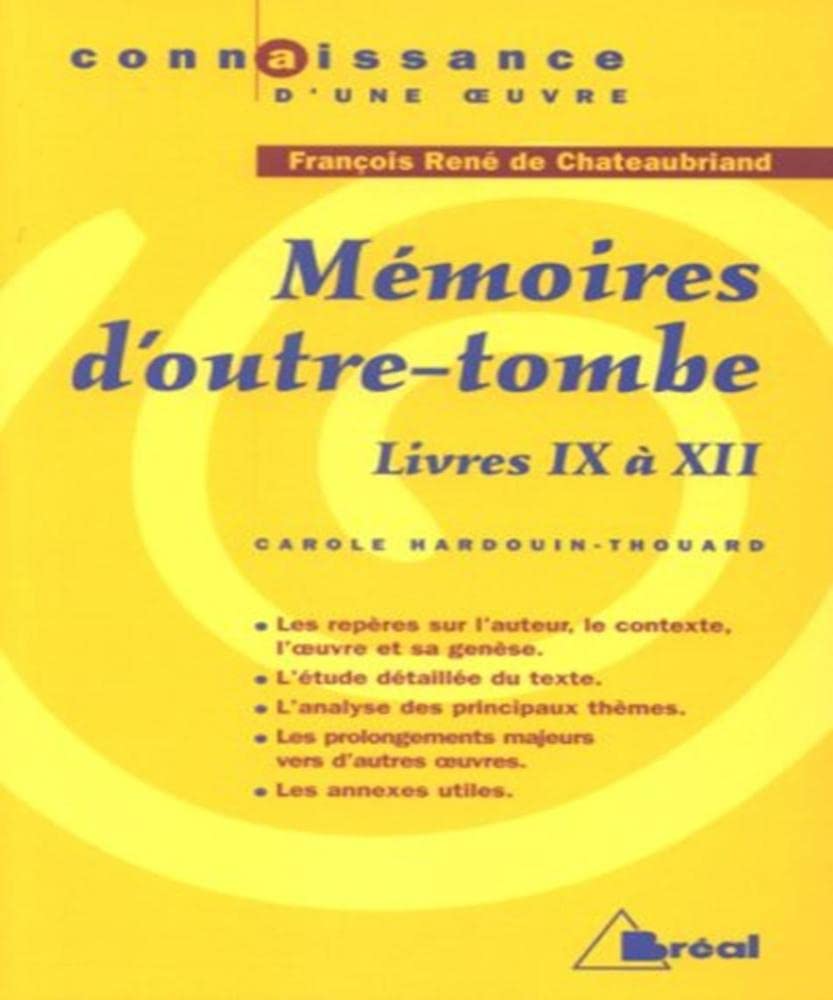 Mémoires d'outre-tombe - Chateaubriand 9782749506937