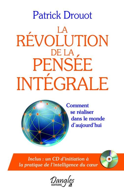 La révolution de la pensée intégrale - Livre + CD 9782703309772