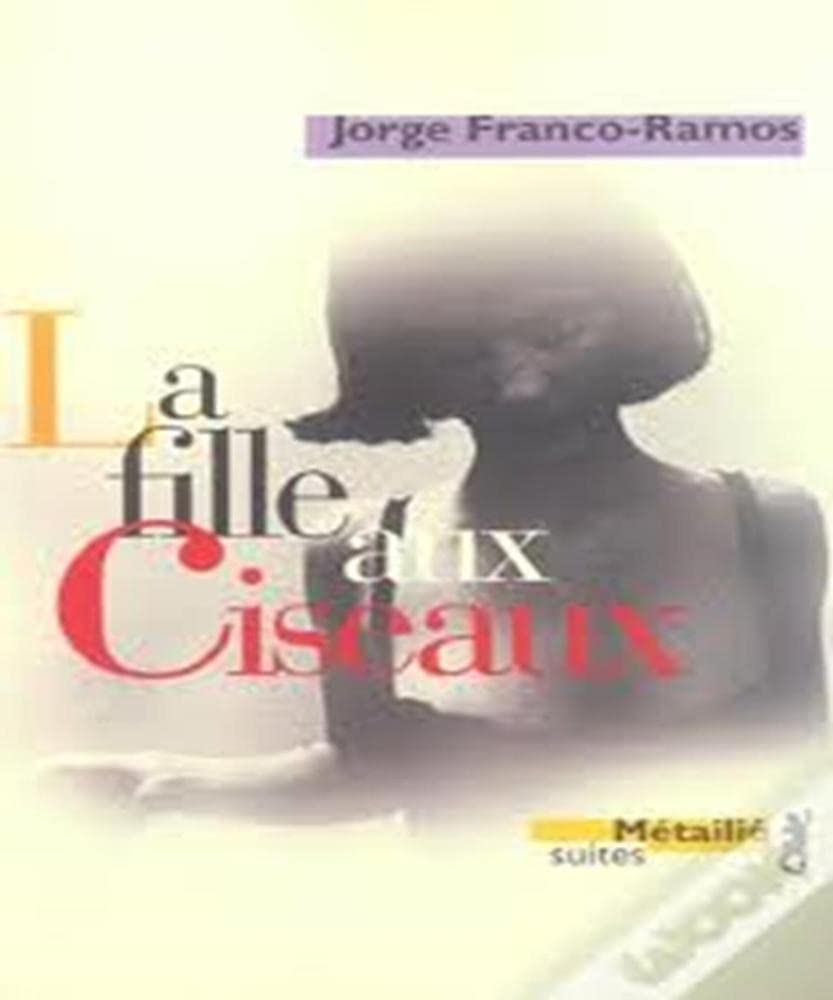 La Fille aux ciseaux 9782864244011