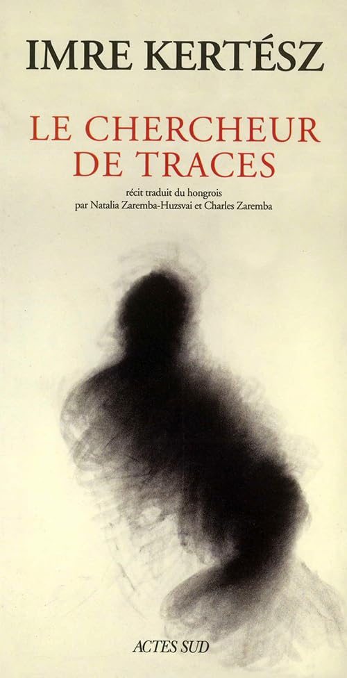 Le Chercheur de traces 9782742743551