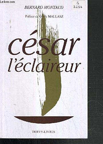 César l'éclaireur 9782850763229