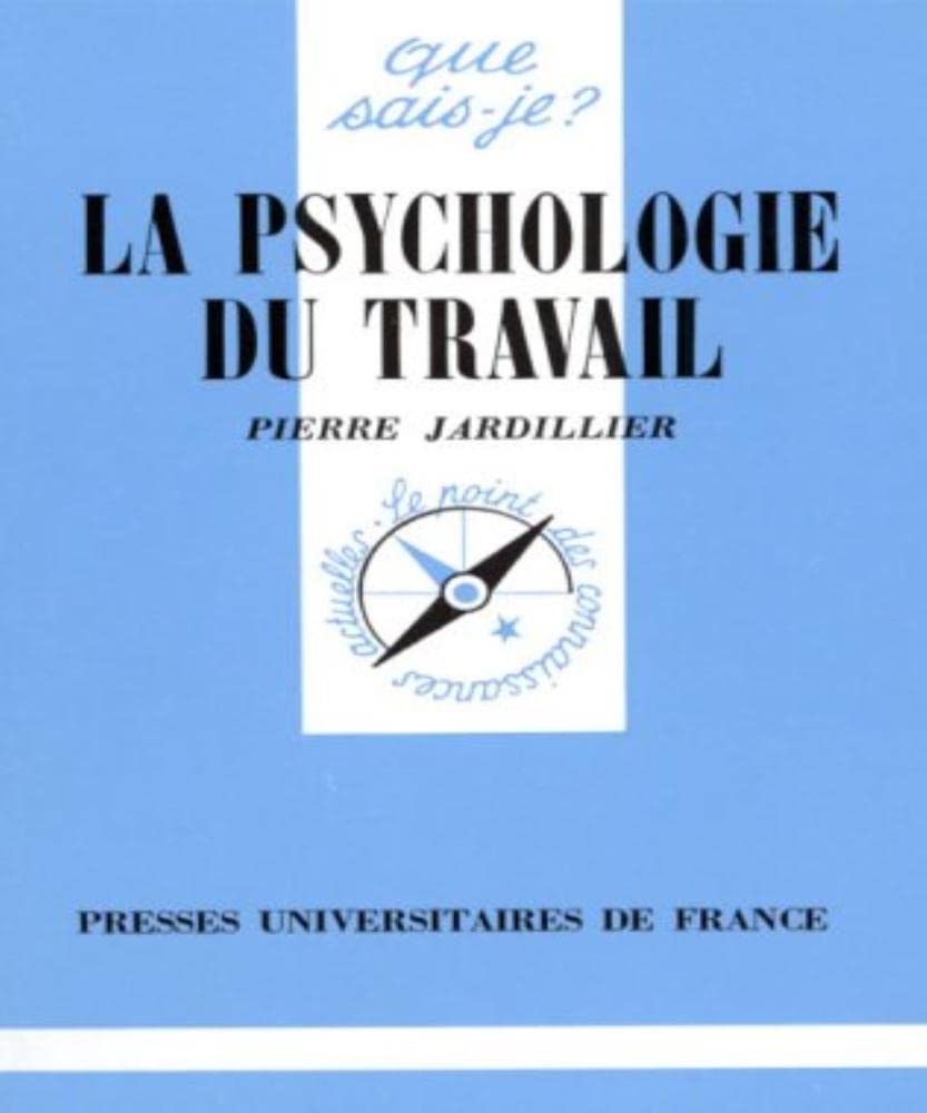 La psychologie du travail, 5e édition 9782130449034