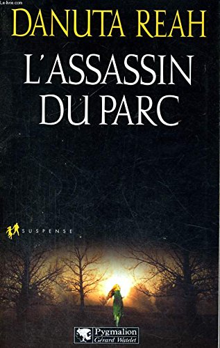 L'Assassin du parc 9782857047049