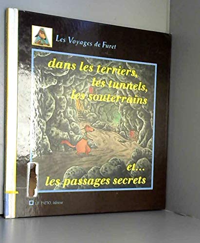 Dans les terriers et les tunnels 9782909219103