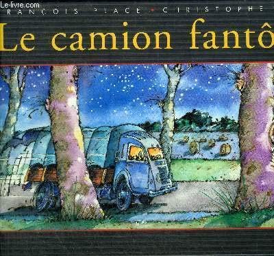 Le camion fantôme 9782012232761