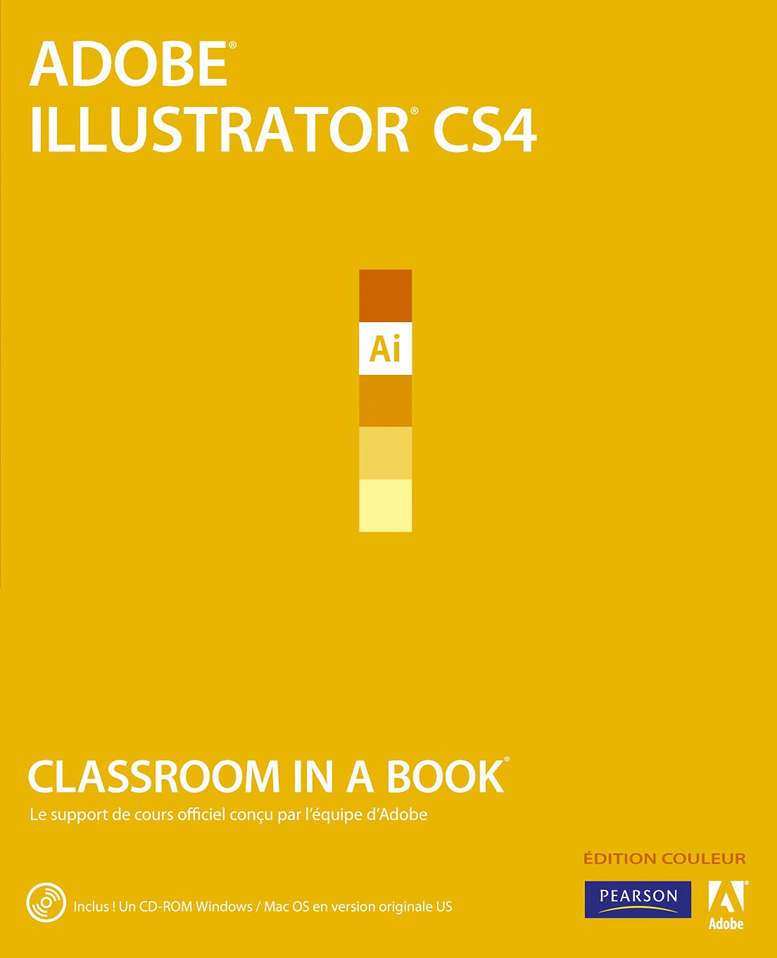 Illustrator CS 4 9782744023248