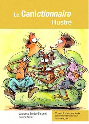 Le Canictionnaire illustré 9782359650365