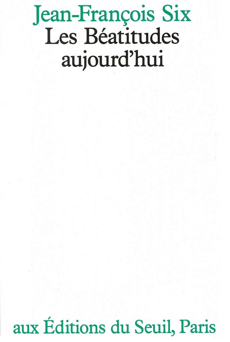 Les Béatitudes aujourd'hui 9782020067959