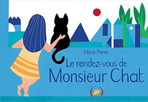 LE RENDEZ-VOUS DE MONSIEUR CHAT 9782361935085