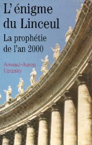 L'énigme du linceul: La prophétie de l'an 2000 9782702835043