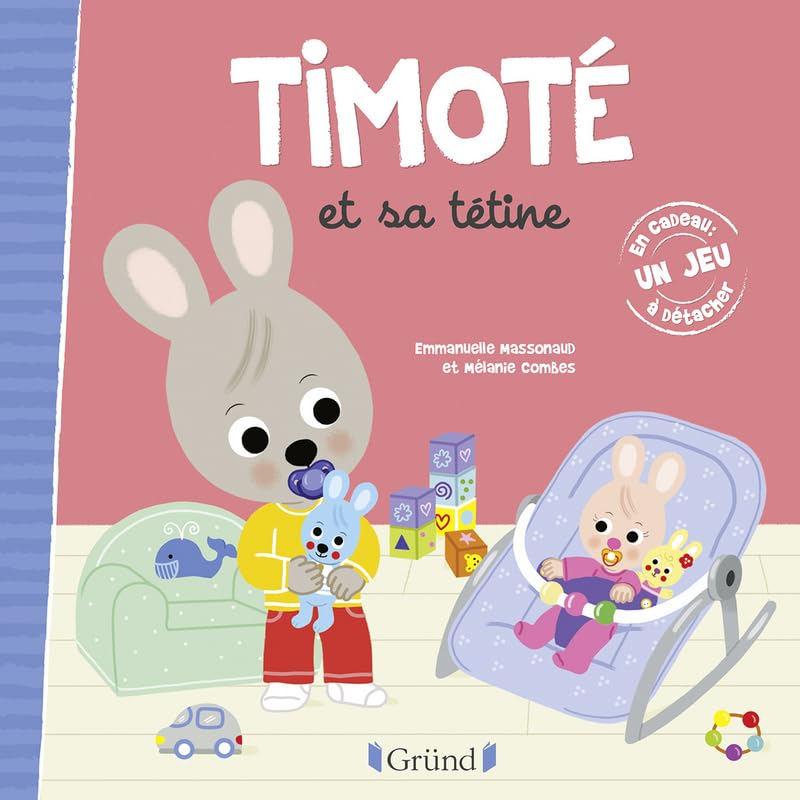 Timoté et sa tétine – Album jeunesse – À partir de 2 ans 9782324023347