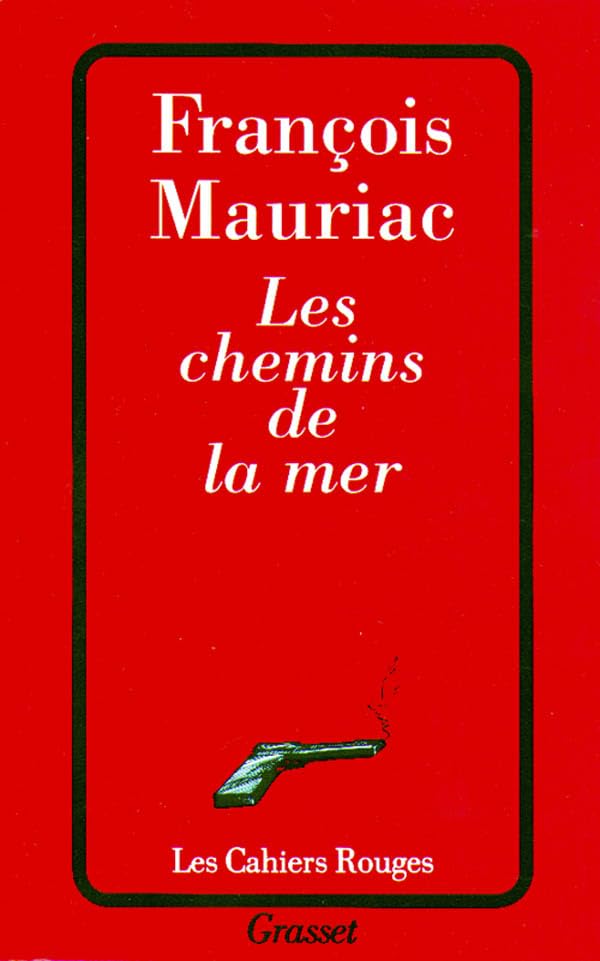 Les Chemins de la mer 9782246143123