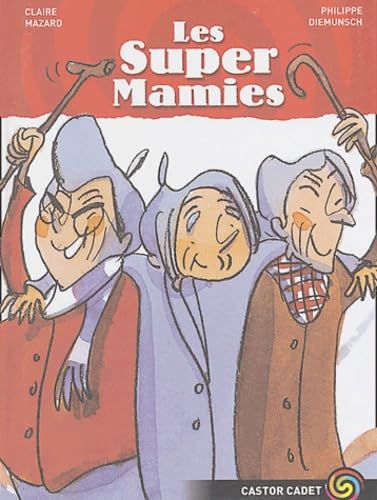 Super mamies (Les) 9782081620575