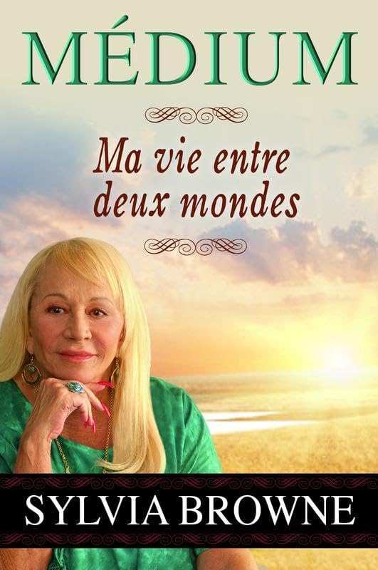 Médium - Ma vie entre deux mondes 9782894363027