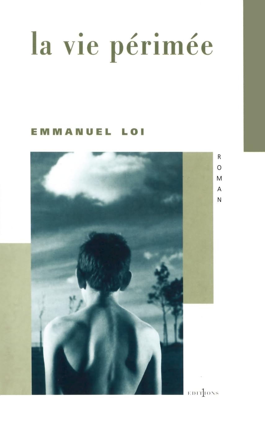 La vie périmée 9782846120029