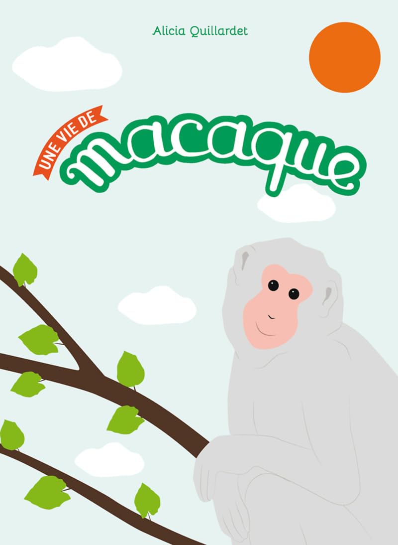Une vie de macaque 9782352632337