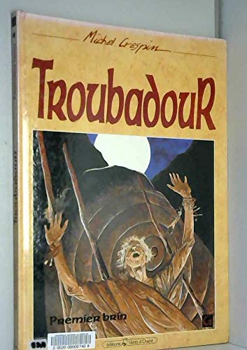 Troubadour t01 premier brin 020597 9782869671577