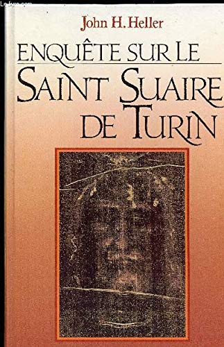 Enquête sur le Saint Suaire de Turin 9782724237061