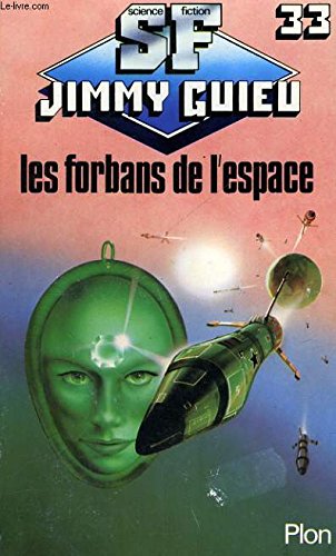 Les Forbans de l'espace 9782259010665