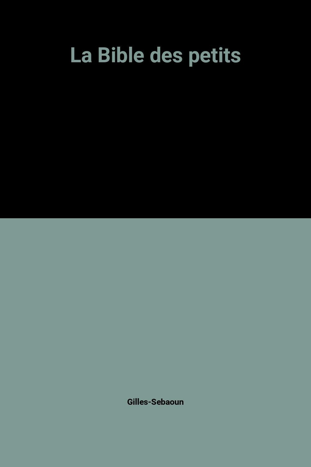 La Bible des petits 9782877184670