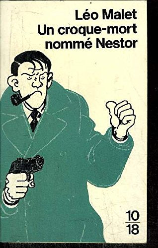 Un croque-mort nomme nestor 9782264013187