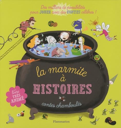 La marmite à histoires: Contes chamboulés 9782081216938