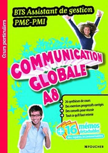 Communication globale A8 BTS Assistant de gestion PME-PMI 9782216114900