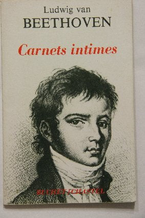 Carnets intimes. Suivi du testament d'Heiligenstadt et des commentaires de A. Leitzmann 9782702013748