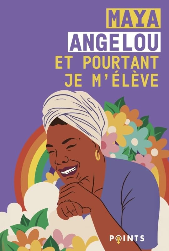 Et pourtant je m'élève: Edition illustrée et bilingue - Tirage limité 9791041410323