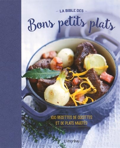 La bible des bons petits plats 9791029502729