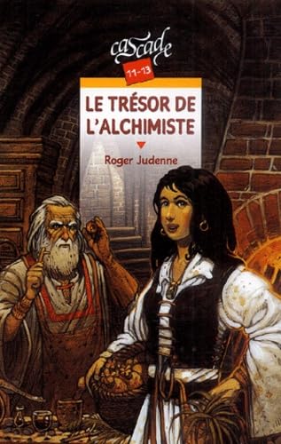 Le trésor de l'alchimiste 9782700228984