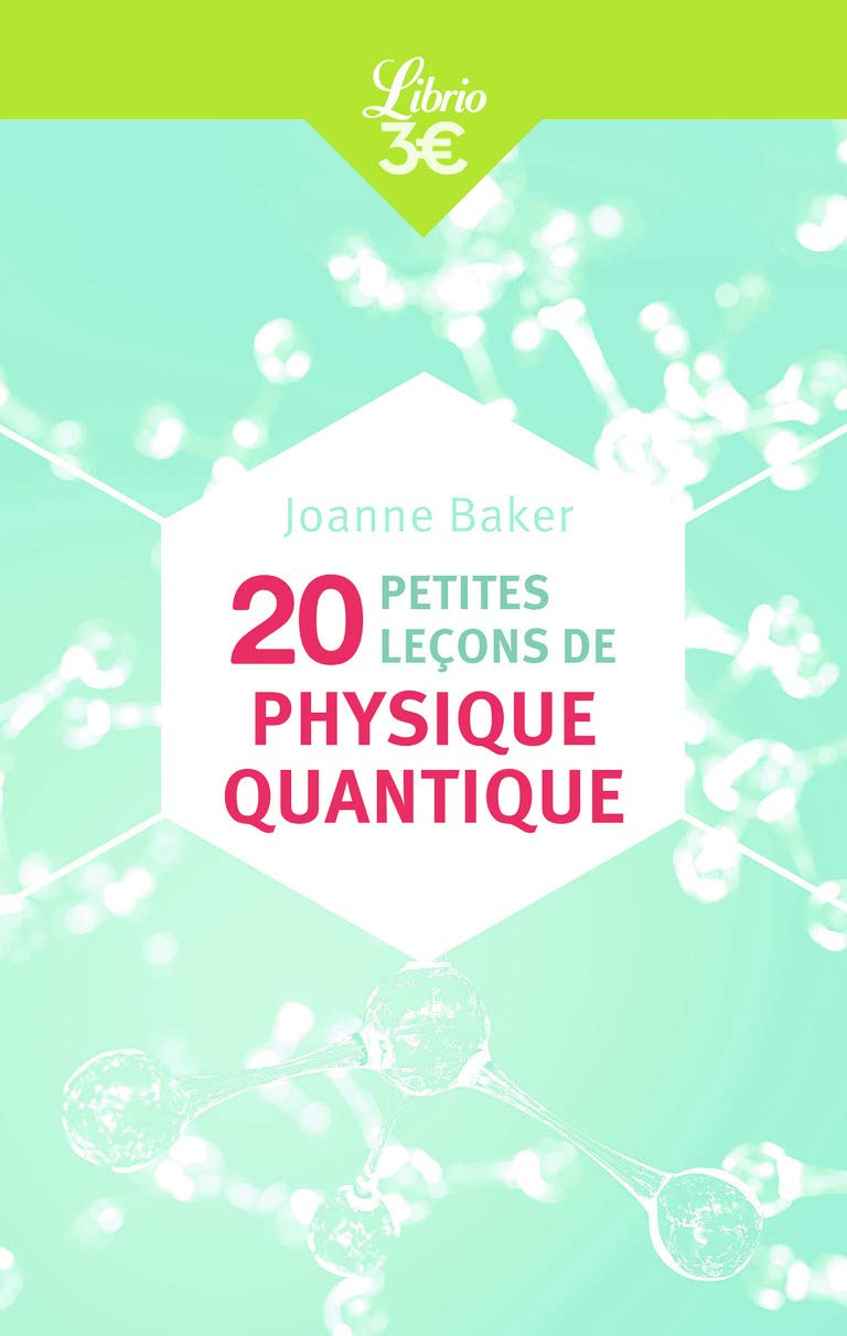 20 petites leçons de physique quantique 9782290154717