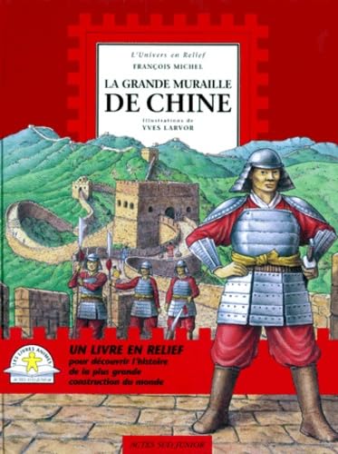 La Grande Muraille de Chine 9782742719297