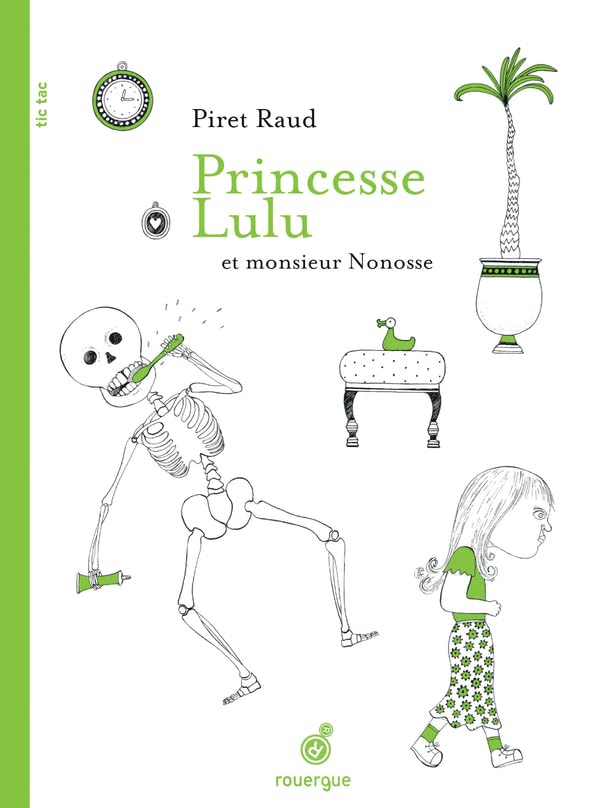 Princesse Lulu et monsieur Nonosse 9782812606908