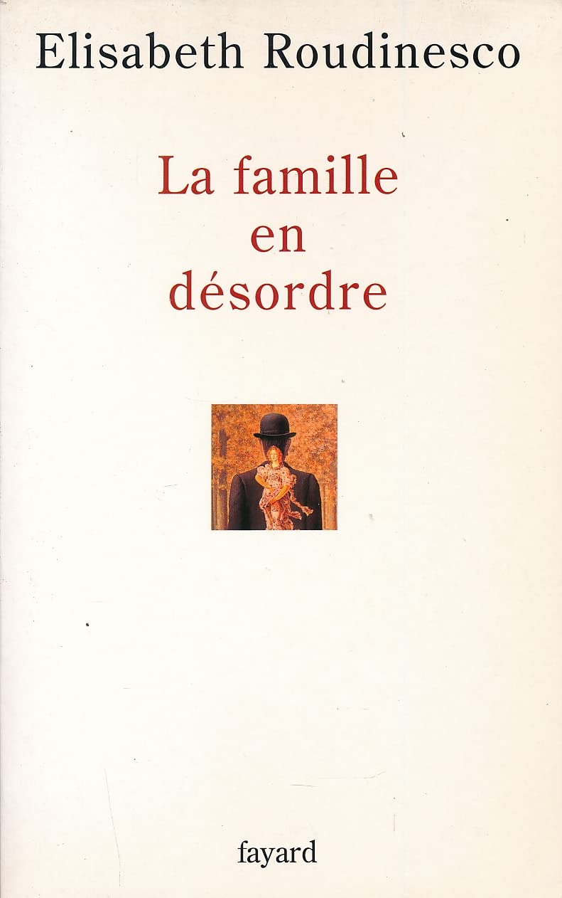 La Famille en désordre 9782213612157
