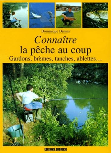 La pêche au coup 9782879012759