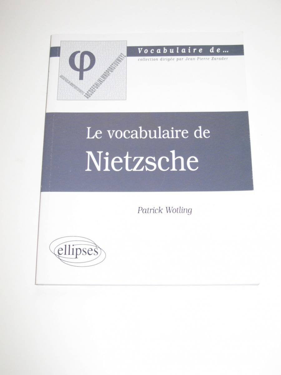Le vocabulaire de Nietzsche 9782729805043