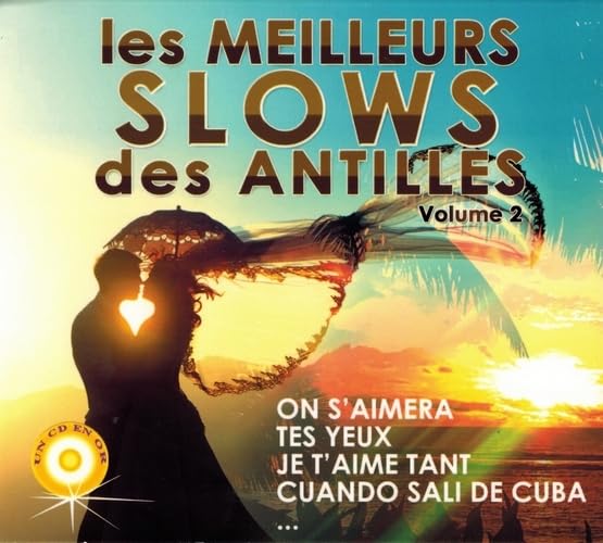 Les Meilleurs Slows des Antilles Vol 2 3433190718429