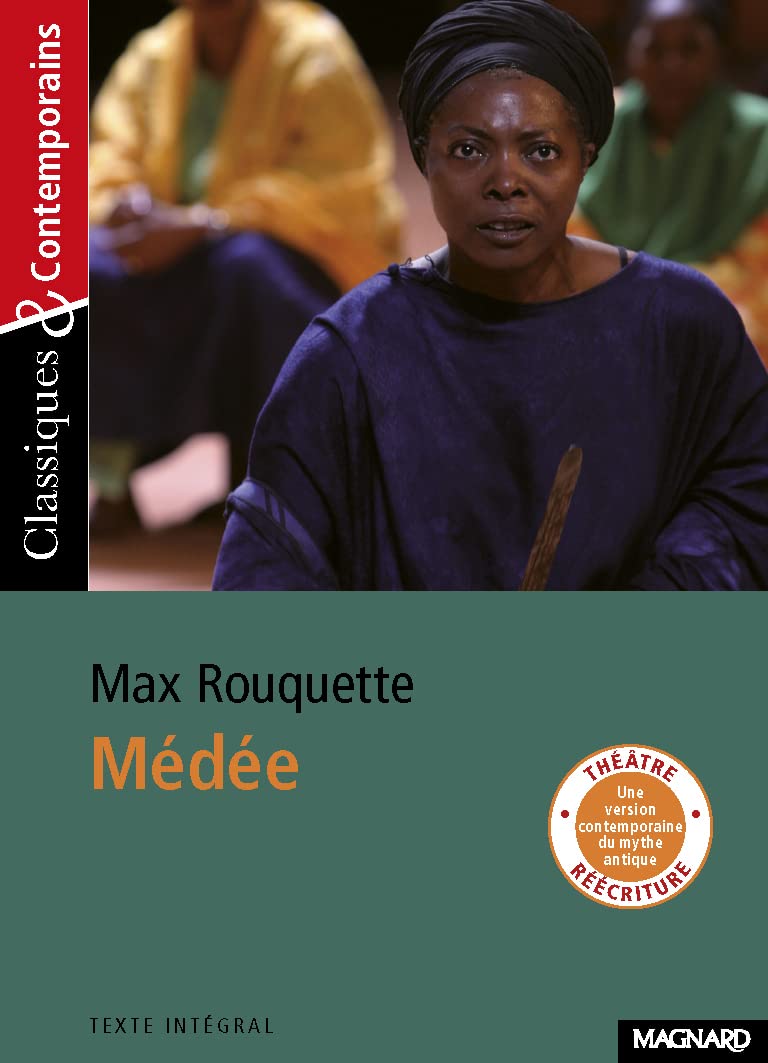 Médée de Rouquette - Classiques et Contemporains 9782210755222