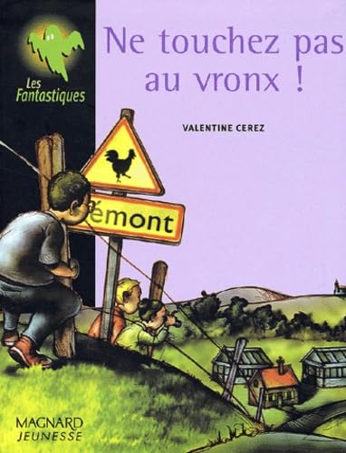 Ne touchez pas au vronx ! 9782210984219