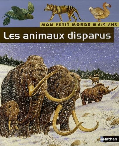 Les animaux disparus 9782092509647