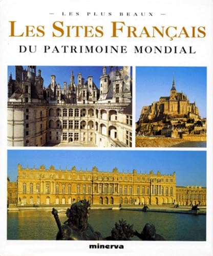 Les Sites français du patrimoine mondial 9782830704136