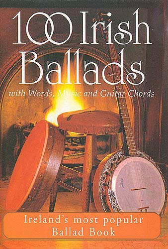 100 Irish Ballads Volume 1 9781857200683