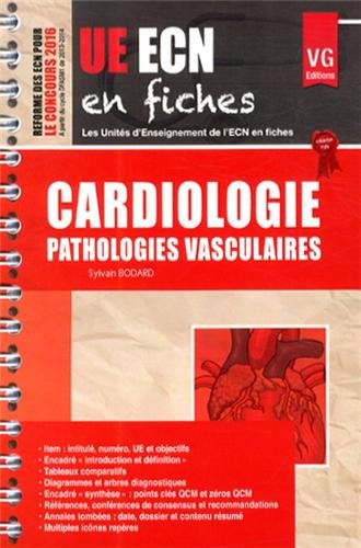 Cardiologie, pathologies vasculaires 9782818310564